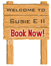 Welcome to Susie E II! Book Now!